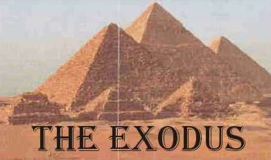 The Exodus - Egyptian pyramids