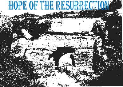 Hope of the Resurrection